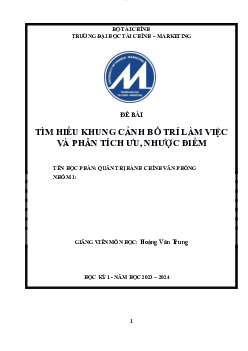 Bài tiểu luận cuối kỳ đề tài Tìm hiểu khung cảnh bố trí làm việc và phân tích ưu, nhược điểm