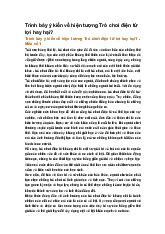 Trình bày ý kiến về hiện tượng Trò chơi điện tử lợi hay hại?