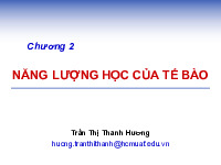 Chương 2 năng lượng học của tế bào | Trường Đại học Nông Lâm thành phố Hồ Chí Minh