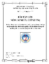 Bài tập lớn môn kinh tế chính trị - Kinh tế Chính trị Mác-Lê Nin (KTCT01) | Đại học kinh tế quốc dân NEU