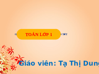 Giáo án điện tử Toán 1 Chủ đề 4 Bài 17 Kết nối tri thức: Ôn tập các số trong phạm vi 10