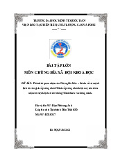 Phân tích quan niệm của Chủ nghĩa Mác – Lênin về sứ mệnh lịch sử của giai cấp công nhân? Giai cấp công nhân hiện nay còn đảm nhận sứ mệnh lịch sử đó không? Giải thích và chứng minh | Bài tập lớn môn Chủ nghĩa xã hội Neu