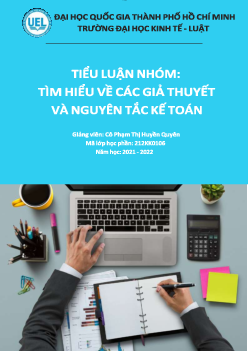 Tiểu luận: " tìm hiểu về các giả thuyết và các nguyên tắc kết toán"