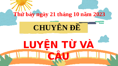Giáo án điện tử Tiếng Việt 4 Luyện từ câu 4 Cánh diều: Luyện tập về tính từ ( trang 60)