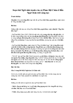 Soạn bài Ngôi nhà tranh của cụ Phan Bội Châu ở Bến Ngự | Ngữ văn 11 Chân trời sáng tạo