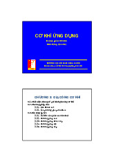 Chương 3: Gia công cơ khí | Bài giảng môn Cơ khí ứng dụng | Đại học Bách khoa hà nội