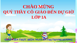 Giáo án điện tử Tiếng việt 1 bài 85 Chân trời sáng tạo: Học vấn: ông, ôc
