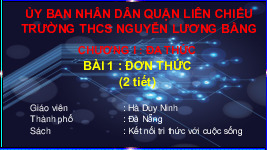 Giáo án điện tử Toán 8 Bài 1 Kết nối tri thức: Đơn thức
