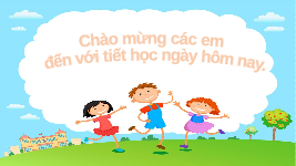 Giáo án điện tử Tiếng Việt 4 Tập đọc Cánh diều: Lên rẫy