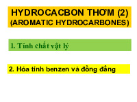 Hóa tính benzen và đồng đẳng | Bài giảng môn Hóa hữu cơ | Đại học Bách khoa hà nội