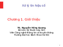 Tổng hợp bài giảng Xử lý tín hiệu_Thầy Nguyễn Hồng Quang| Bài giảng Xử lý tín hiệu| Trường Đại học Bách Khoa Hà Nội