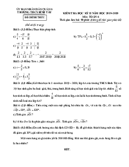 Đề thi học kì 2 Toán 6 năm 2019 – 2020 trường THCS Bình Tây – TP HCM