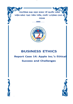 Bài báo cáo môn Business Ethics Case 14: Apple Inc.’s Ethical Success and Challenges