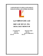 Báo cáo Dự án: Ứng dụng chat nhóm WPF môn Lập trình nâng cao | Trường Đại học Bách Khoa Hà Nội