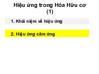 Hiệu ứng trong Hóa Hữu cơ | Bài giảng môn Hóa hữu cơ | Đại học Bách khoa hà nội