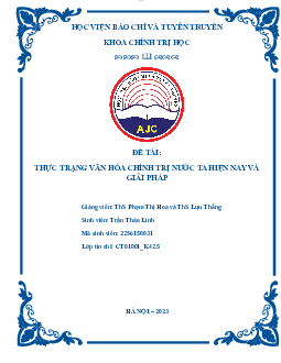 Tiểu luận ''Thực trạng văn hóa chính trị nước ta hiện nay và giải pháp''