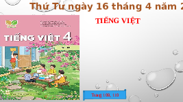 Giáo án điện tử  Tiếng Việt 4 KNTT -  Kết Nối Tri Thức:  Quê ngoại.