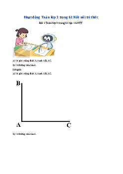 Giải SGK môn Toán 3 - Bài  20: Thực hành vẽ góc vuông, vẽ đường tròn, hình vuông, hình chữ nhật và vẽ trang trí  | Kết nối tri thức