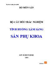 Tình Huống Trắc Nghiệm - Sản phụ Khoa | Đại học Y Dược Thành phố Hồ Chí Minh