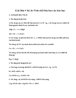 Giải Hóa 9 bài 16: Tính chất hóa học của kim loại