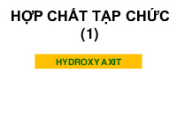 Hợp chất tạp chức | Bài giảng môn Hóa hữu cơ | Đại học Bách khoa hà nội