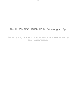 DẪN LUẬN NGÔN NGỮ HỌC - đề cương ôn tập | Dẫn luận ngôn ngữ | Đại học Khoa học Xã hội và Nhân văn, Đại học Quốc gia Thành phố HCM