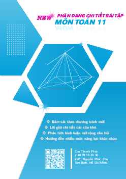 Phân dạng chi tiết bài tập môn Toán 11 – Cao Thanh Phúc