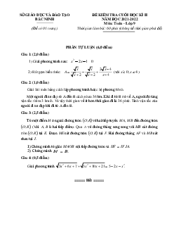 Đề kiểm tra cuối học kỳ 2 Toán 9 năm 2021 – 2022 sở GD&ĐT Bắc Ninh