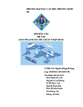 Báo Cáo Giao Nhận Hàng Hóa Xuất Nhập Khẩu | Môn Vận tải và bảo hiểm ngoại thương - Đại học Cần Thơ