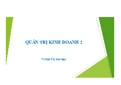 Slide bài giảng - Quản trị kinh doanh| Đại học Kinh Tế Quốc Dân