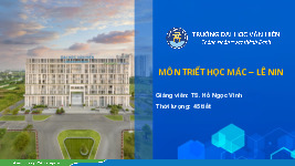 Bài giảng Chương 2: Chủ nghĩa duy vật biện chứng môn Triết học Mác-Lê nin | Trường Đại học Văn Hiến