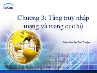 Bài giảng Chương 3: Tầng truy nhập mạng và mạng cục bộ môn Mạng máy tính | Trường Đại học Bách khoa - Đại học Quốc gia Thành phố Hồ Chí Minh