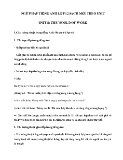 Ngữ pháp Unit 8 lớp 12 The world of work