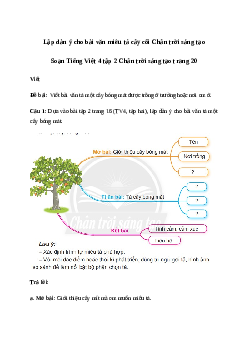Soạn bài Viết: Lập dàn ý cho bài văn miêu tả cây cối - Tiếng Việt 4 Chân trời sáng tạo