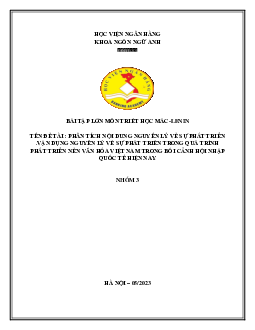 Nhóm 3 Triết - Quá trình vận động từ thấp đến cao, từ đơn giản đến phức tạp | Triết học Mác - Lênin | Học viện Ngân Hàng