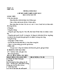 Bài 2: Ong xây tổ Tuần 23 Tiết 9, 10 | Giáo án Tiếng Việt 2 học kì 2| Chân trời sáng tạo