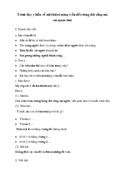Soạn bài Trình bày ý kiến về một hiện tượng (vấn đề) trong đời sống mà em quan tâm - Kết nối tri thức 6