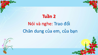 Bài giảng điện tử môn Tiếng viết 4 | Nói và nghe - Trao đổi -  Chân dung của me, của bạn | Cánh diều