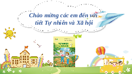 Giáo án điện tử Tự nhiên và Xã hội 2 Bài 10 Kết nối tri thức: Ôn tập chủ đề Trường học