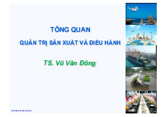 Tổng quan quản trị sản xuất và điều hành | Đại học Tây Đô