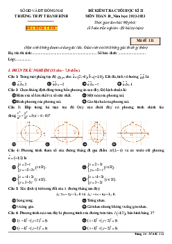 Đề cuối học kì 2 Toán 10 năm 2022 – 2023 trường THPT Thanh Bình – Đồng Nai
