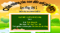 Giáo án điện tử Âm nhạc 1 Chủ đề 7 Cánh diều: Giữ gìn vệ sinh