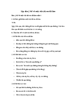 Lập dàn ý thuật lại một việc tốt mà em đã làm | Tập làm văn 4