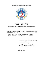 Đại hội V (1982) và ba bước đột phá đổi mới kinh tế (1979 – 1986) | Bài tập lớn môn Lịch sử đảng cộng sản Việt Nam