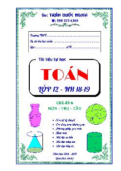 Tài liệu tự học mặt nón – mặt trụ – mặt cầu – Trần Quốc Nghĩa Toán 12
