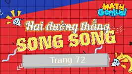 Giáo án điện tử Toán 4 Bài 32 Chân trời sáng tạo: Hai đường thẳng song song