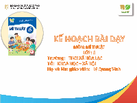 Giáo án điện tử Mĩ Thuật 6 Bài 13 Kết nối tri thức: Sáng tạo mĩ thuật với hình ảnh trong cuộc sống