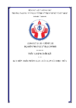 Tiểu luận môn Pháp luật đại cương đề tài "Kết hôn trái pháp luật - Lý luận và thực tiễn" | Đại học Sư phạm Kỹ thuật Thành phố Hồ Chí Minh