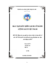 Hãy nêu suy nghĩ cá nhân và liên hệ thực tiễn vềchủ đề “Nhìn lại 30 năm đổi mới trong Dự thảo văn kiệntrình Đại hội XII” - Lịch sử Đảng Cộng Sản Việt Nam| Đại học Kinh Tế Quốc Dân