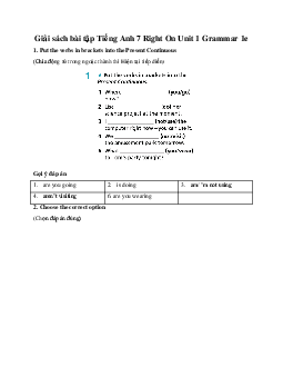 Giải sách bài tập Tiếng Anh 7 Right On Unit 1 Grammar 1e